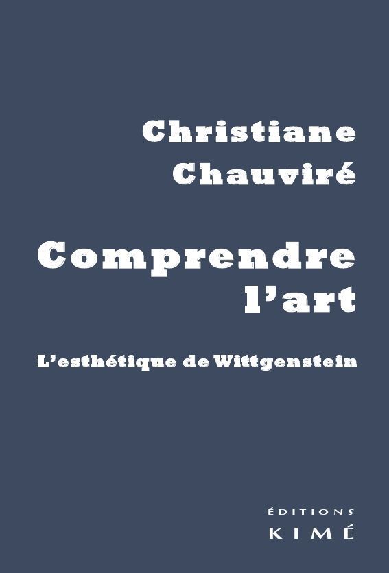 Comprendre l'art, L'esthétique de Wittgenstein (9782841747641-front-cover)