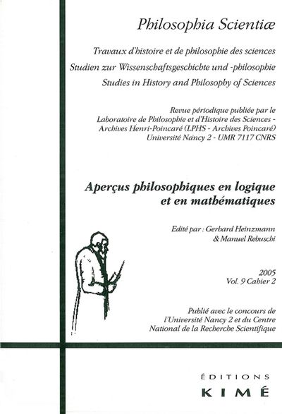 Philosophia Scientiae T. 9 / 2 2005, Apercus Philo. en Logique et Mathemat. (9782841743797-front-cover)