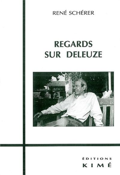 Regards sur Deleuze (9782841741298-front-cover)