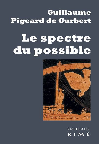 Le Spectre du Possible (9782841747467-front-cover)