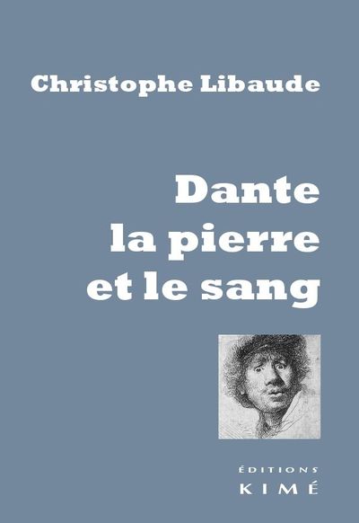 Dante la Pïerre et le Sang (9782841746811-front-cover)