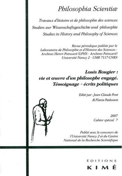 Philosophia Scientiae Cahier Special 7 2007, Louis Rougier.Vie et Œuvre d'un Philoso (9782841744121-front-cover)