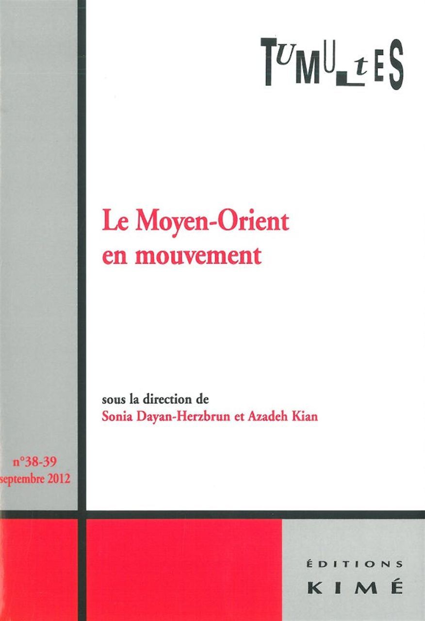 Tumultes N°38-39 le Moyen-Orient en Mouvement (9782841745906-front-cover)