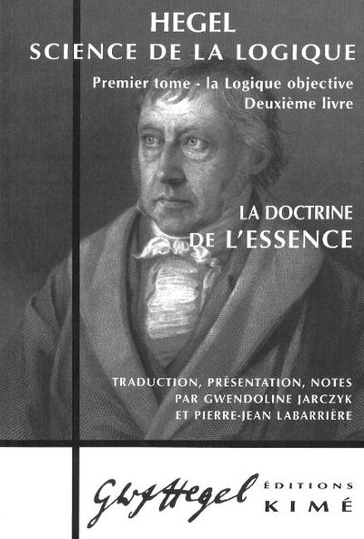 La Doctrine de l'Essence, Science de la Logique (9782841745173-front-cover)