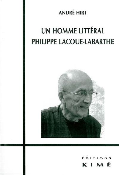 Un Homme Litteral,Philippe Lacoue-Labarthe (9782841744947-front-cover)