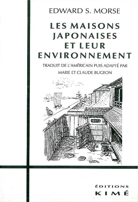 Les Maisons Japonaises et Leur Environnement (9782841740499-front-cover)