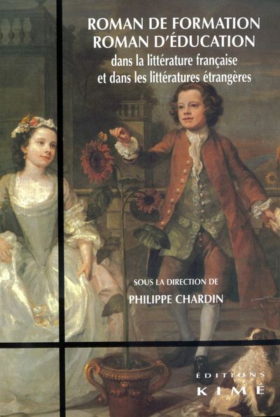 Roman de Formation,Roman d'Education, Dans la Littérature Française et Étrange (9782841744183-front-cover)