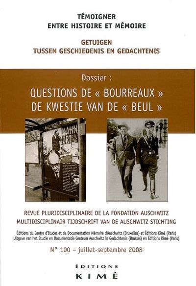 Temoigner:Entre Histoire et Mémoire N°100, La Question des Bourreaux (9782841744619-front-cover)