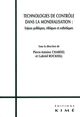 Technologies de Controle dans la Mondialisation, Enjeux Politiques,Ethiques,Esthétiques (9782841744992-front-cover)