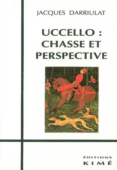 Uccello Chasse et Perspective (9782841740987-front-cover)