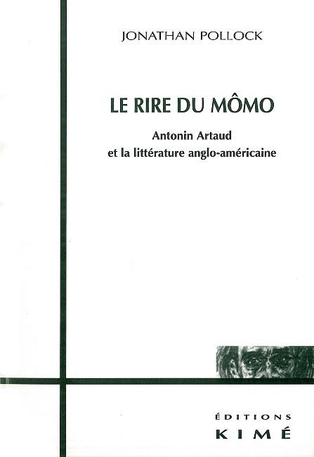 Le Rire du Momo, Antonin Artaud et la Litt. Anglo-Usa (9782841742820-front-cover)