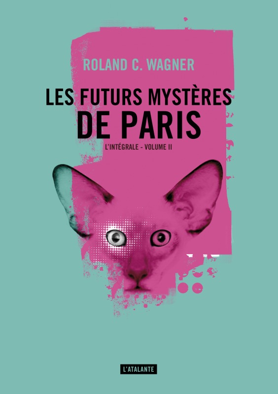 LES FUTURS MYSTERES DE PARIS TOME 2 (9782841727087-front-cover)