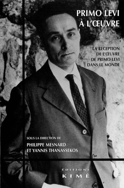 Primo Levi a l'Œuvre, Reception de l'Œuvre de Primo Levi Dans (9782841744480-front-cover)
