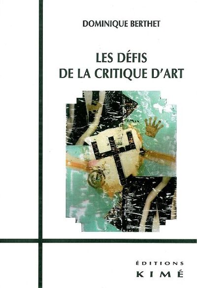 Les Defis de la Critique d'Art (9782841744053-front-cover)