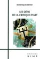 Les Defis de la Critique d'Art (9782841744053-front-cover)