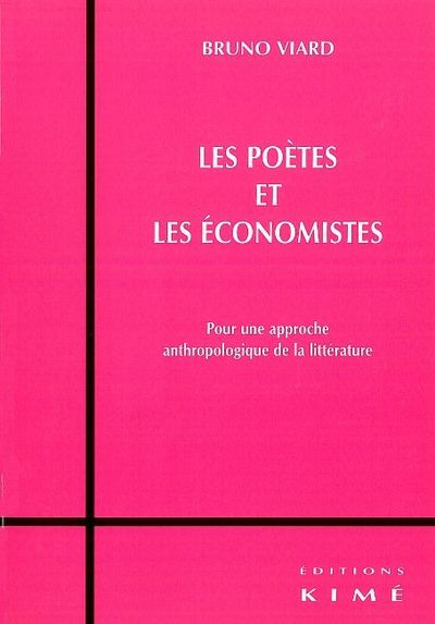 Les Poetes et les Économistes, Le Romantisme D4Hier et d'Aujourd'hui (9782841743292-front-cover)