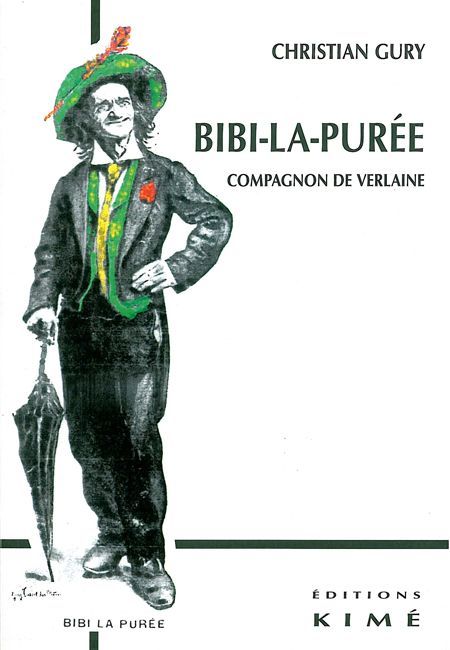 Bibi-La-Puree, Compagnon de Verlaine (9782841743469-front-cover)