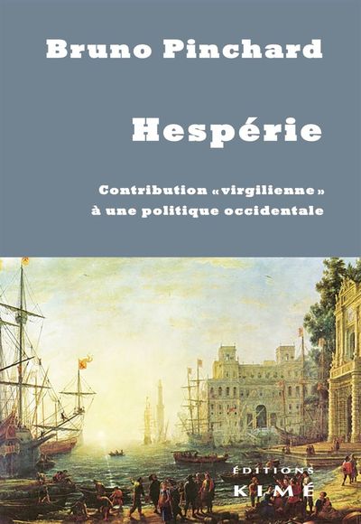 Hespérie, Contribution "virgilienne" à une politique occidentale (9782841748112-front-cover)