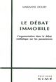 Le Debat Immobile (9782841740819-front-cover)