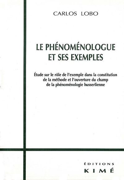 Le Phenomenologue et ses Exemples (9782841741830-front-cover)