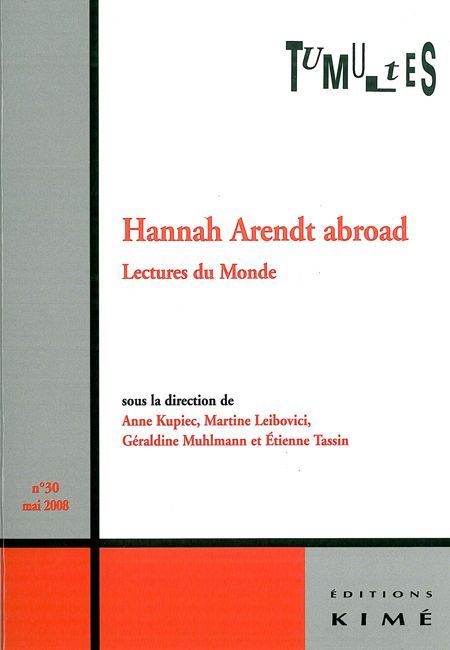 Tumultes N°30 Hannah Arendt Abroad, Lectures du Monde (9782841744565-front-cover)