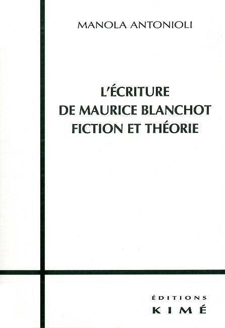 L' Écriture de Maurice Blanchot,Fiction et Théorie, Fiction et Théorie (9782841741618-front-cover)