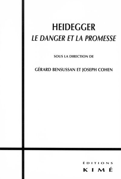 Heidegger - le Danger et la Promesse (9782841743957-front-cover)