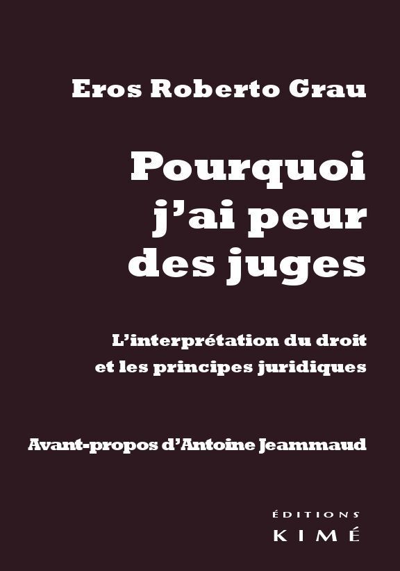 Pourquoi J'Ai Peur des Juges (9782841746682-front-cover)