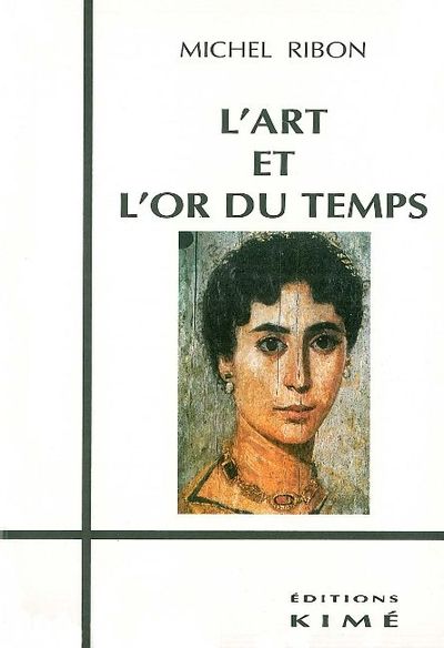 L' Art et l'Or du Temps (9782841740970-front-cover)