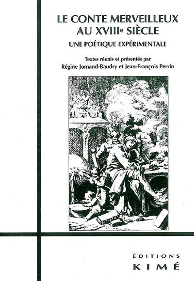 Le Conte Merveilleux au Xviiie Siècle (9782841742721-front-cover)