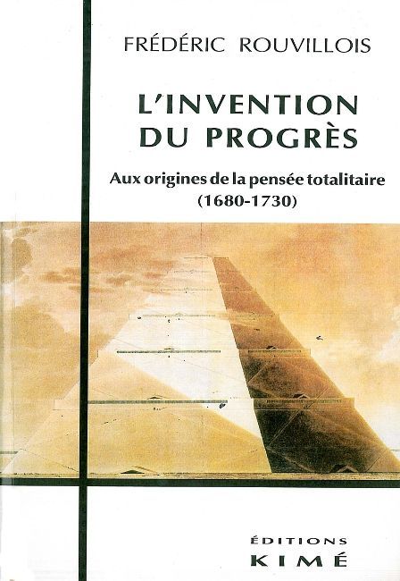 L' Invention du Progres (9782841740598-front-cover)