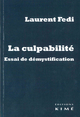 La culpabilité. Essai de démystification (9782841749485-front-cover)