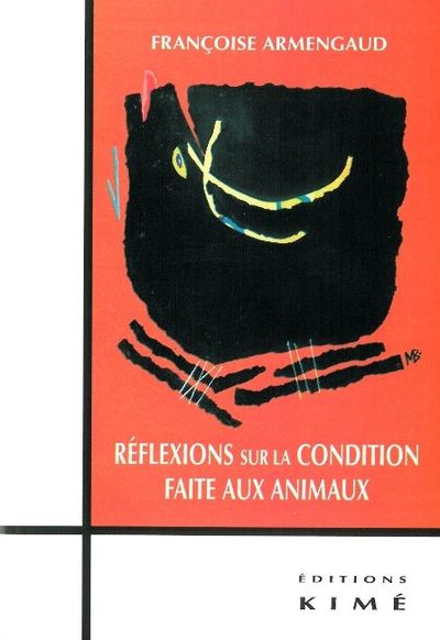 Reflexions sur la Condition Faite Aux Animaux (9782841745401-front-cover)