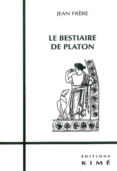 Le Bestiaire de Platon (9782841741205-front-cover)