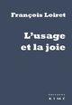 L' Usage et la Joie (9782841747207-front-cover)