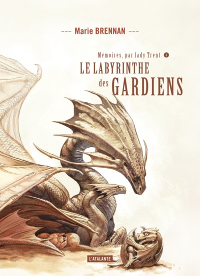 LE LABYRINTHE DES GARDIENS T4, MÉMOIRES DE LADY TRENT (9782841728503-front-cover)