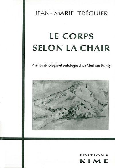 Le Corps Selon la Chair (9782841740697-front-cover)
