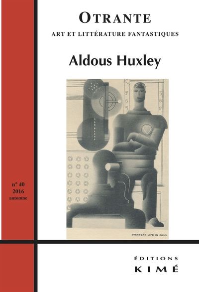 Otrante N°40, Aldous Huxley (9782841747696-front-cover)