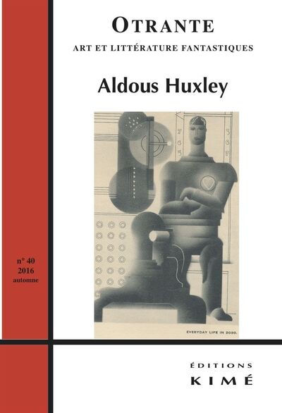 Otrante N°40, Aldous Huxley (9782841747696-front-cover)