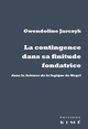 La Contingence dans sa finitude fondatrice (9782841749805-front-cover)
