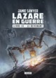 LE REVENANT T3, LAZARE EN GUERRE LIVRE 3 (9782841728558-front-cover)