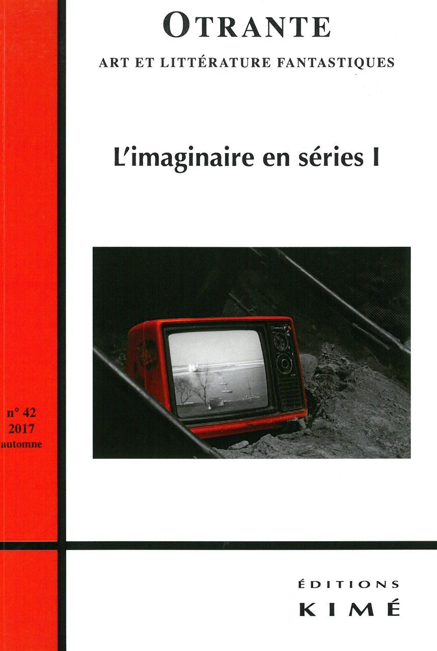 Otrante N°42, L'imaginaire en séries I (9782841748143-front-cover)