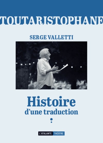 TOUTARISTOPHANE, HISTOIRE D'UNE TRADUCTION (9782841728244-front-cover)