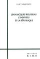 Jean Jacques Rousseau l'Individu et la Republique (9782841742240-front-cover)