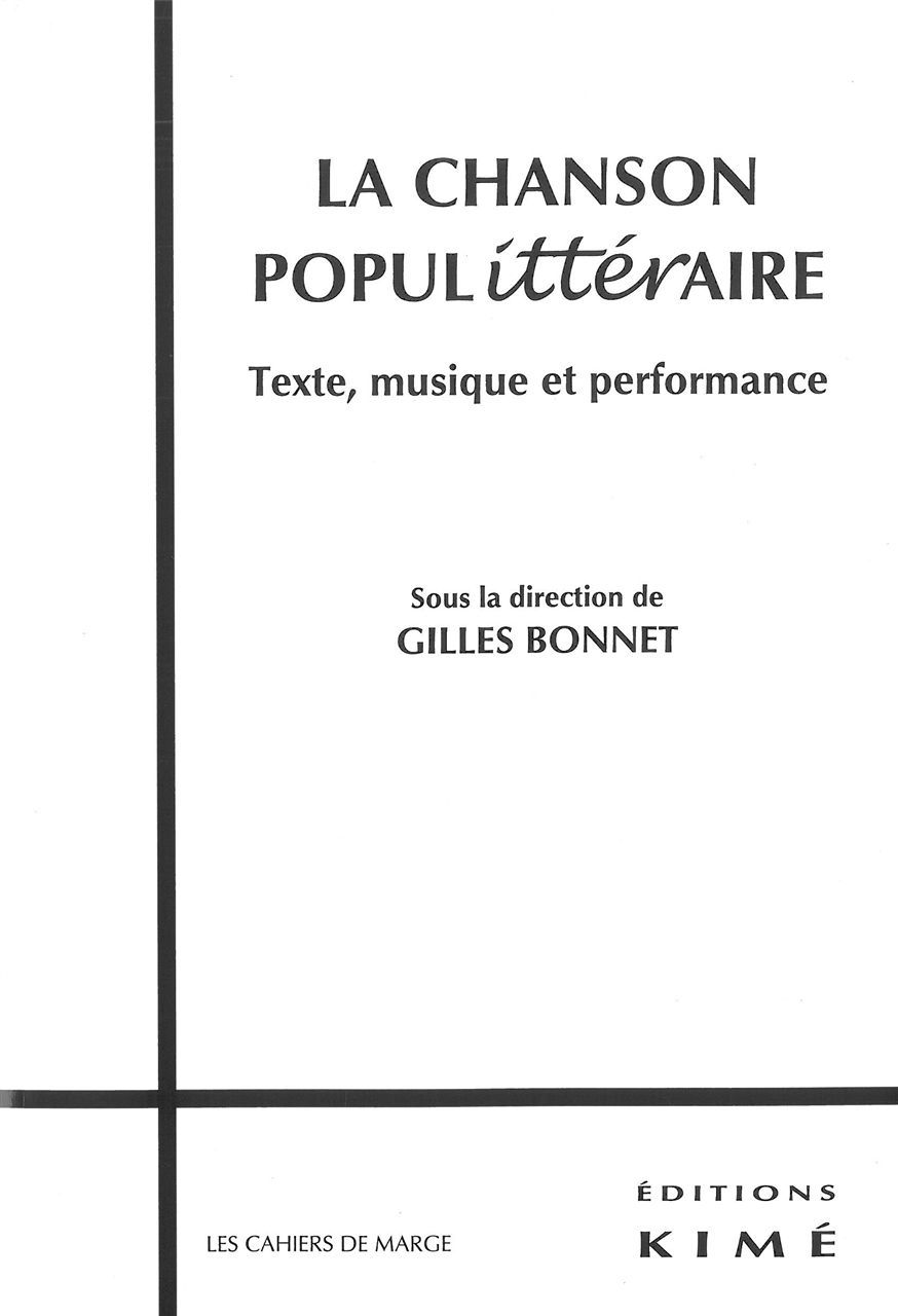 La Chanson Populitteraire, Texte,Musique et Performance (9782841746255-front-cover)