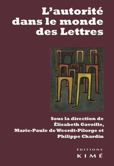 L' Autorite dans le Monde des Lettres (9782841747108-front-cover)