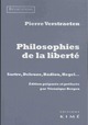 Philosophie de la liberté, Sartre Deleuze Badiou Hegel (9782841748891-front-cover)
