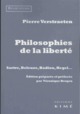 Philosophie de la liberté, Sartre Deleuze Badiou Hegel (9782841748891-front-cover)