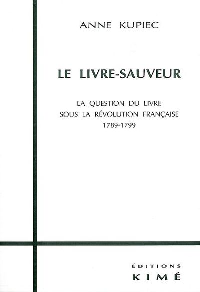 Le Livre Sauveur (9782841741083-front-cover)