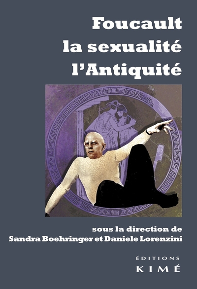 Foucault,La Sexualité,L'Antiquité (9782841747399-front-cover)